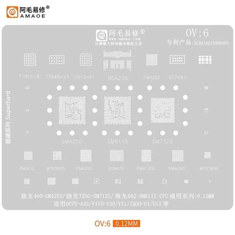 AMAOE BGA Трафарет для реболлинга для OPPO VIVO Huawei Xiaomi CPU SM7250 MT6855Z A11 A52 K3 RENO2 R17Pro U5X Инструмент с сеткой для пайки