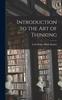 Книга Introduction To the Art of Thinking