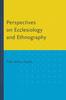 Книга Perspectives On Ecclesiology and Ethnography