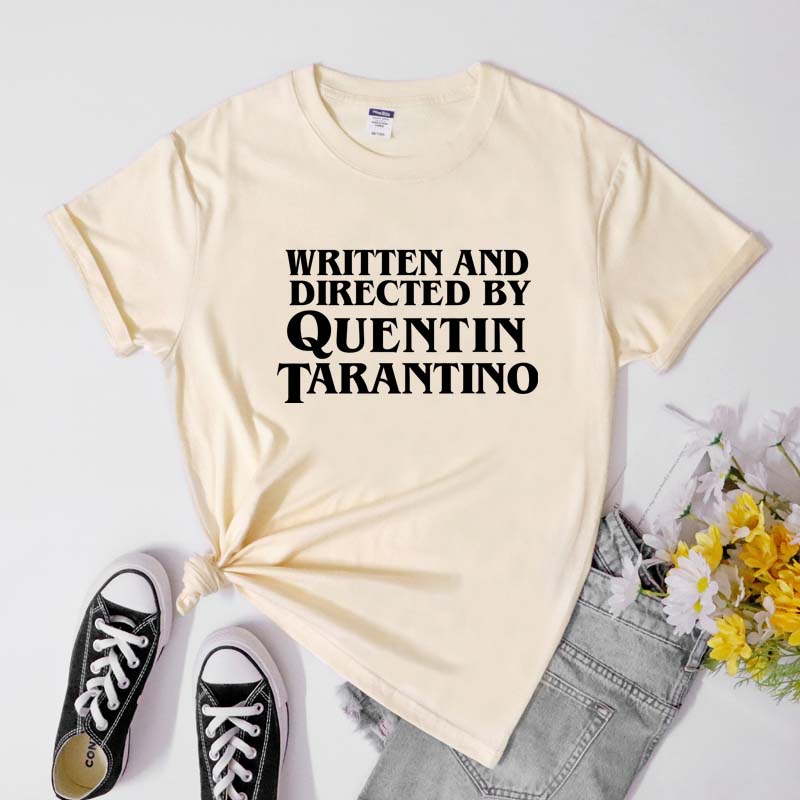 Written And Directed By Quentin Tarantino Tee Shirt Casual Unisex Crewneck Hipster Movie Lover Gift Tshirt