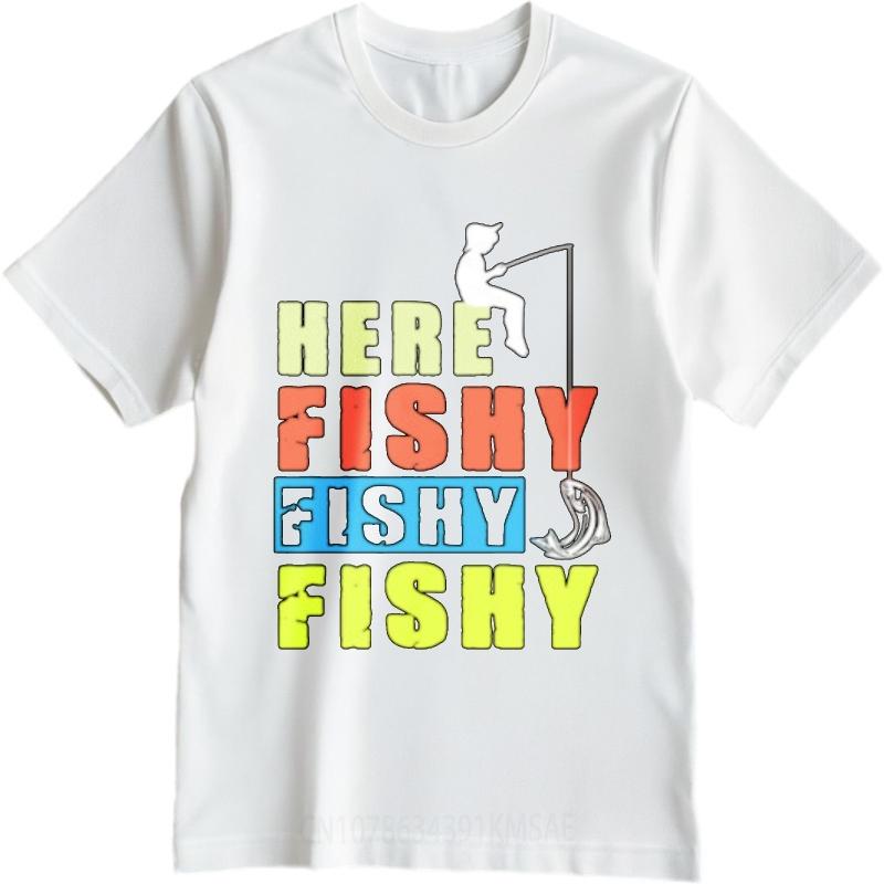 Unisex Brand Tshirt Street Wear Boys Oneck Tshirt Brand Here Fishy Fishy Fishy Cool Unisex Teeshirt Summer Fashion Top Tees