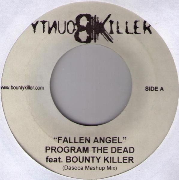 7-дюймовая пластинка PROGRAM THE DEAD, BOUNTY KILLER - Fallen Angel NONE Bounty Killer 2005 Ямайка Регги, Ска и Даб Б/у