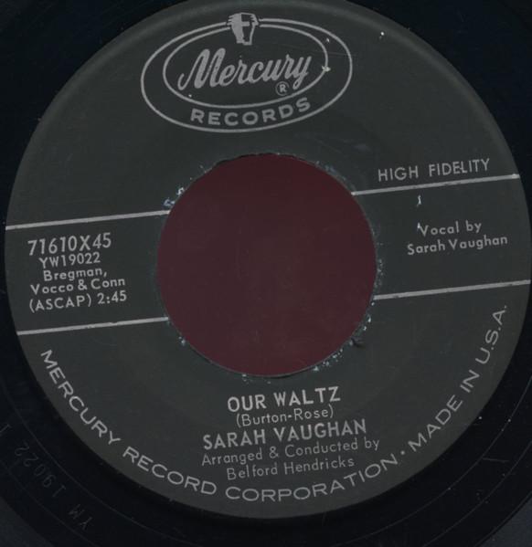 7inch Record SARAH VAUGHAN - Our Waltz / Some Other Spring 7160X45 MERCURY 1960 US Jazz Used