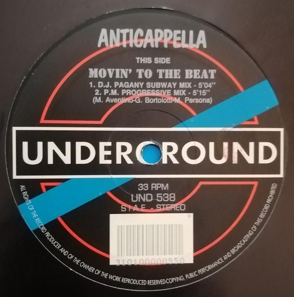 12inch Record ANTICAPPELLA - Movin' To The Beat UND538 Underground 1992 Italy Dance & Electronica Used
