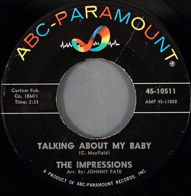 7-дюймовая пластинка ВПЕЧАТЛЕНИЯ - Говоря о моей малышке / Никогда не слишком M 4510511 ABC-Paramount 1963 США Соул/Фанк Б/У