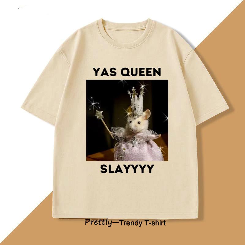 Yas Queen Slay Футболка Мужская Женская Саркастичный Юмор Смешная Крыса Футболка Хлопок Мужская Одежда Животный Принт Графические Футболки Одежда
