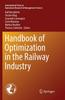 Книга Handbook of Optimization In the Railway Industry : 268