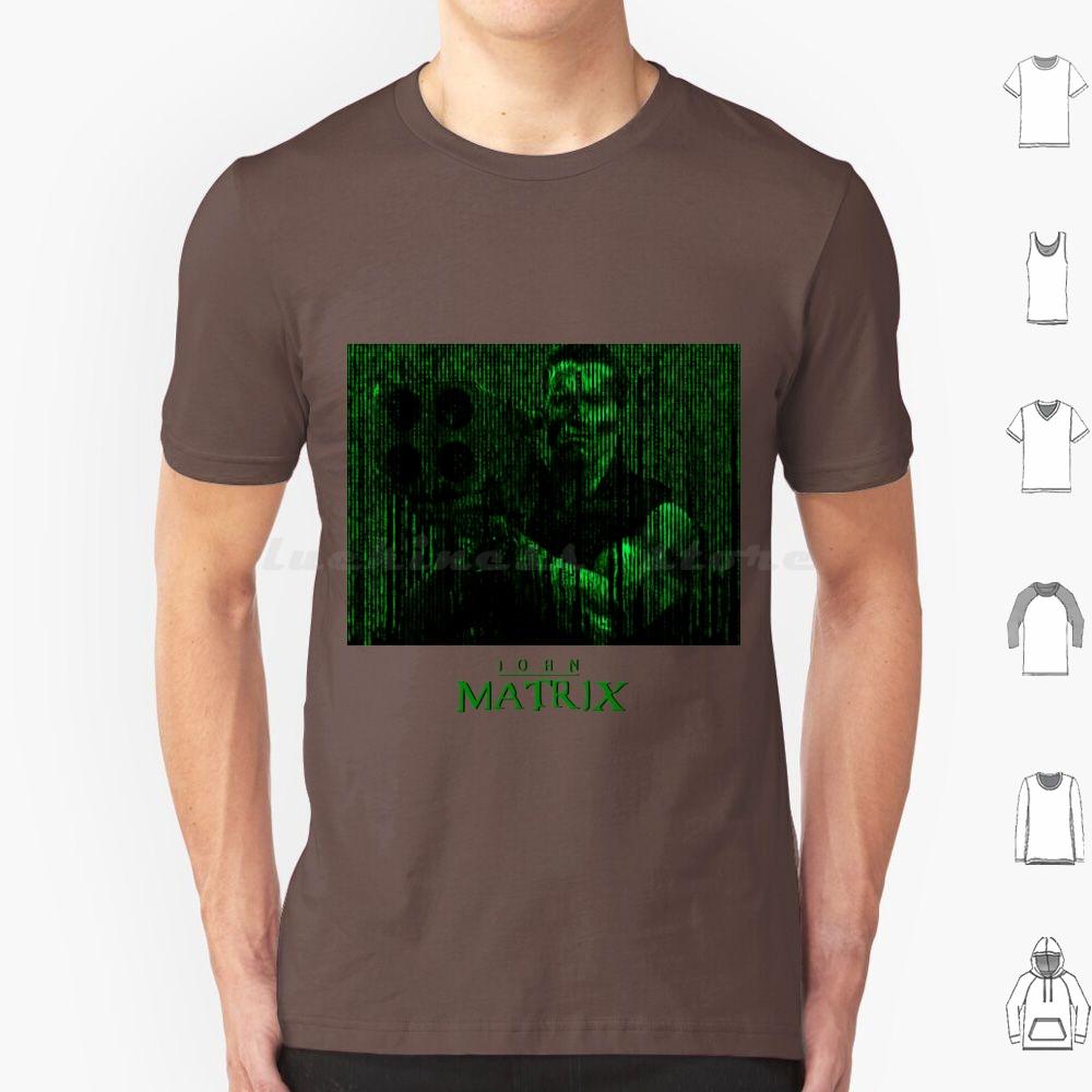 John Matrix In The Matrix Green Font T Shirt 6xl Cotton Cool Tee Matrix The Matrix Enter The Matrix Movie Red Pill Science