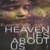Heaven Lies About Us by Eugene McCabe Paperback Book 9780099470328