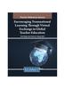 Книга Encouraging Transnational Learning Through Telecollaboration In Global Teacher Education