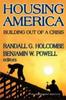 Книга Housing America : Building Out of a Crisis