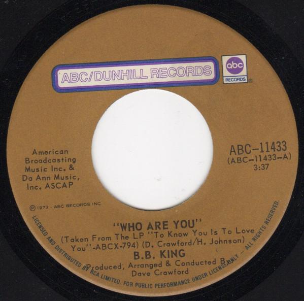 7-дюймовая пластинка BB. КОРОЛЬ Кто Вы ABC11433 ABCDunhill Запись 1973 Канада Блюз Б/у
