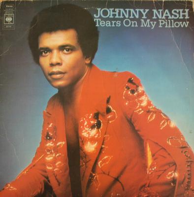 LP-пластинка JOHNNY NASH - Tears On My Pillow S69148 CBS 1975 UK Регги, Ска и Даб Б/У