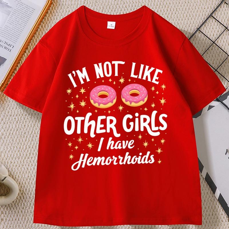 Im Not Like Other Girls Tshirt Unisex Women Funny Adult Humor Tshirt Casual Pullover Round Neck Cotton Short Sleeve Tees Printed