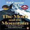 The Moth and the Mountain by Ed Caesar Paperback Book 9780241977255