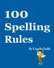 The 100 Spelling Rules Book