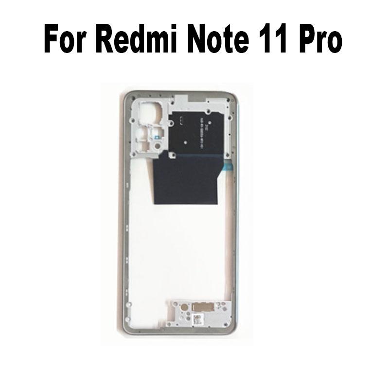 Middle Frame For Xiaomi Redmi Note 11 PRO Front Bezel Back Housing Case Mid Plate Replacement 4G 5G