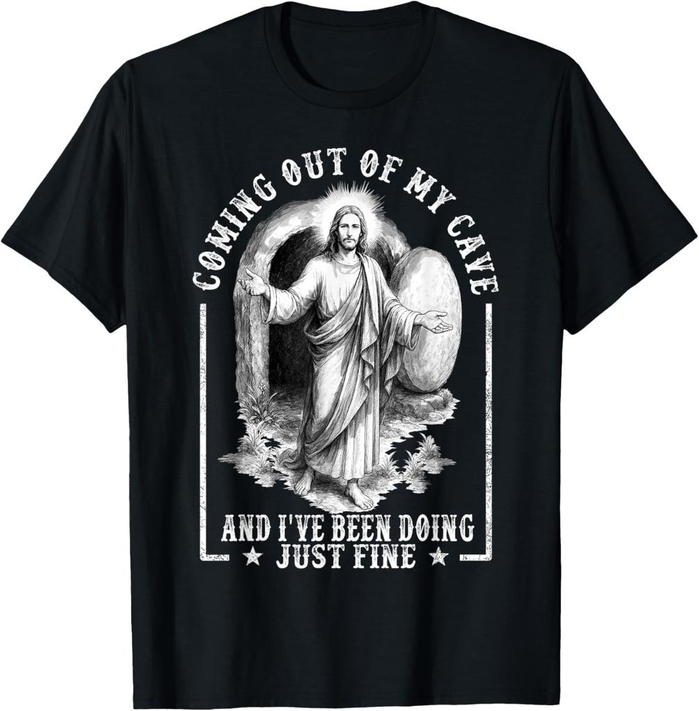 Jesus Coming Out Of My Cave And I've Been Doing Just Fine T-Shirt All size