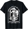 Jesus Coming Out Of My Cave And I've Been Doing Just Fine T-Shirt All size