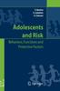 Книга Adolescents and Risk : Behaviors, Functions and Protective Factors