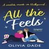 All the Feels by Olivia Dade Paperback Book 9780349427980