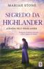 Книга Segredo Da Highlander Romance Historico Escoces Sobre Viagem No Tempo by Mariah Stone - Paperback