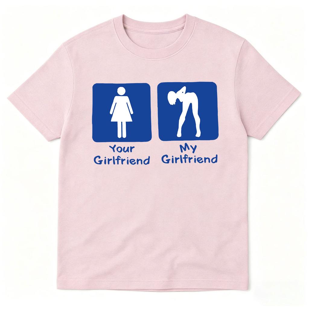 Funny Meme I Love My Girlfriend Unisex Tshirts Unisexs Unisex Clothing Fashion High Quality Cotton Short Sleeve Tshirt Oversized