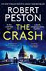 Книга The Crash : The Brand New Explosive Thriller from Britain's Top Political Journalist