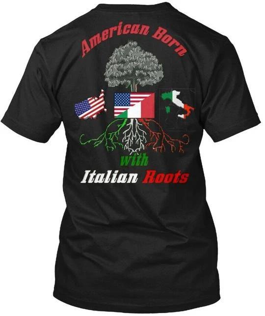 Рожденный в Америке, Итальянские Корни - С Футболкой T shirt Сделано в США Размеры от S до 5XL