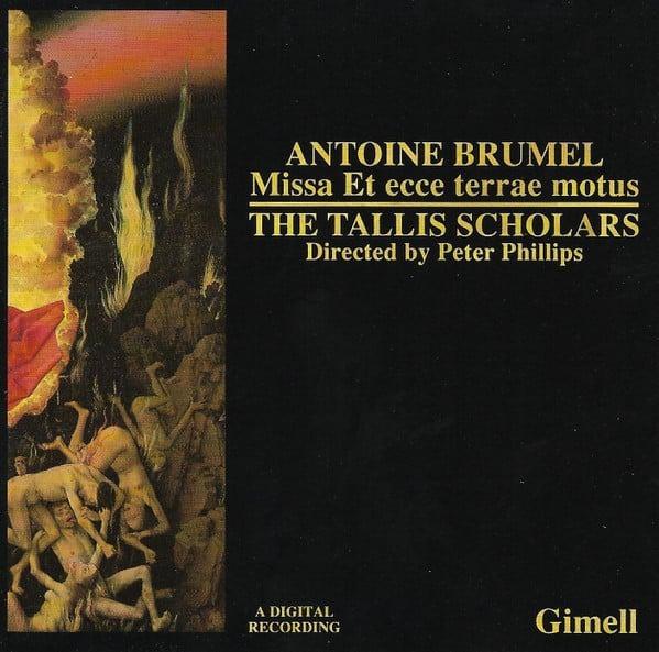 CD АНТУАН БРЮМЕЛЬ THE TALLIS SCHOLARS Missa Et Ecce Terrae Motus 4549262 Gimell 1992 Европа Классическая Б/у