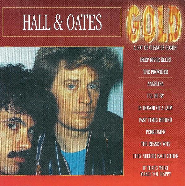 CD DARYL HALL & JOHN OATES - Gold GOLD088 Gold 1993 Нидерланды ObiRock Б/У