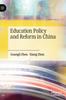 Книга Education Policy and Reform In China