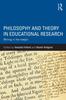 The Philosophy and Theory In Educational Research : Writing In the Margin Book