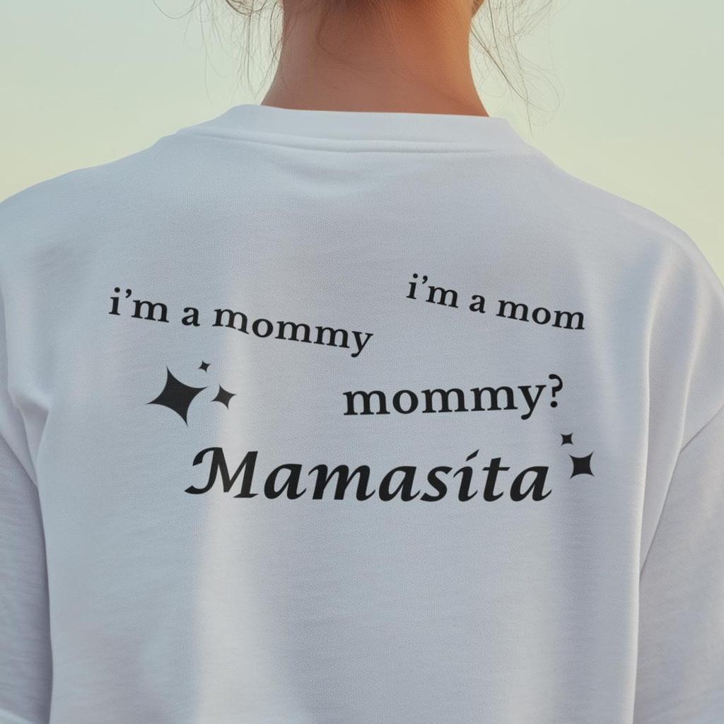 Im A Mommy Mom Shirt - Funny Mamacita Graphic Tee - Classic Unisex Fit, Cotton Fabric, Gift Idea