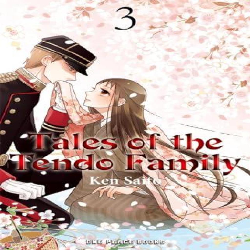 Tales of the Tendo Family Volume 3 by Ken Saito Paperback Book 9781642733938