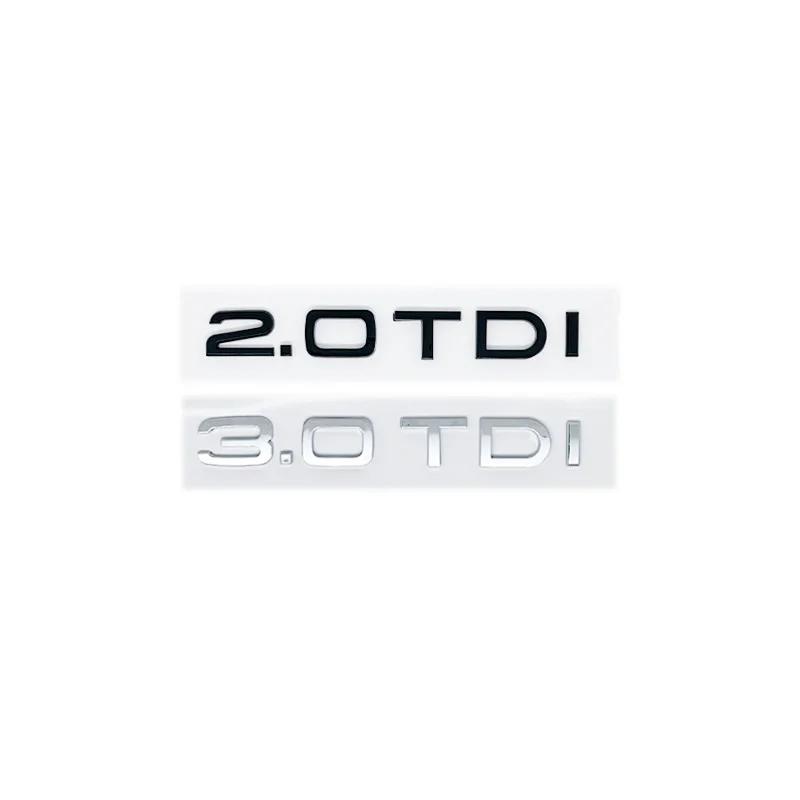 3D ABS Letters 2.0TDI 2.5TDI 3.0TDI 35TDI 40TDI 45TDI 50TDI Emblem for 4UYEF A1 A3 A4 A5 A6 A7 A8 Q2 Q3 Q5 Q7 Car Trunk Sticker