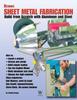 Книга Ultimate Sheet Metal Fabrication Build From Scratch With Aluminum Steel by Timothy S Remus - Paperback