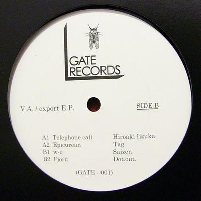 12-дюймовая пластинка VARIOUS - Export E.P. GATE001 Gate Records 2008 Япония Танцевальная и Электронная Музыка Б/У