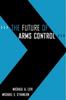 Книга The Future of Arms Control
