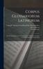 Книга Corpus Glossariorum Latinorum : Glossae Latinograecae Te Graecolatinae / Ediderunt Georgius Goetz Et Gottholdus Gundermann