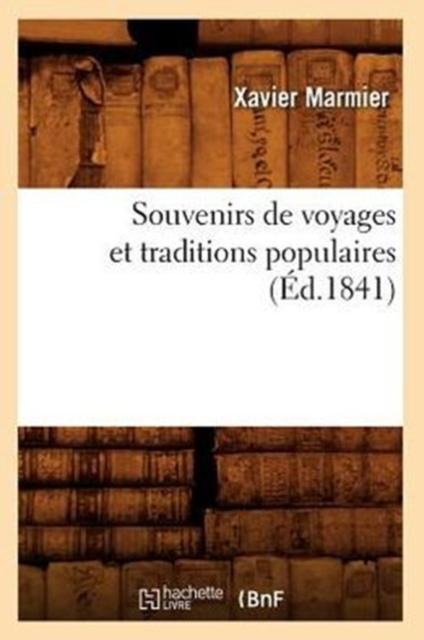 Книга Souvenirs De Voyages Et Traditions Populaires (Ed.1841)