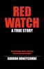 Книга Red Watch : A True Story