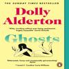 Ghosts by Dolly Alderton Paperback Book 9780241988688