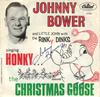 7-дюймовая пластинка JOHNNY BOWER & LITTLE JOHN, THE RIN - Honky (Рождество) Гусь 72318 КАПИТОЛИЙ 1965 Канада Поп Б/у