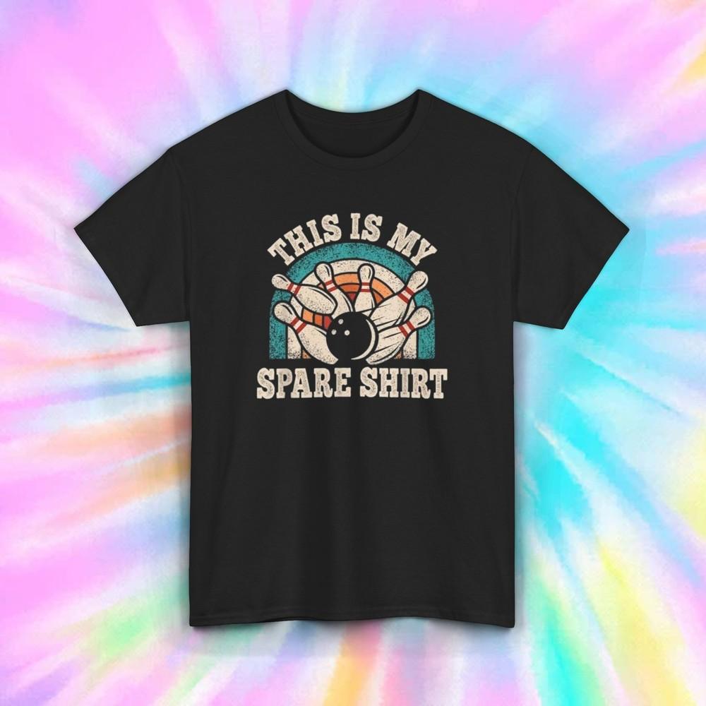 This Is My Spare Shirt Funny Bowling Spare Graphic T-Shirt Gift S-5XL Unisex T-Shirt