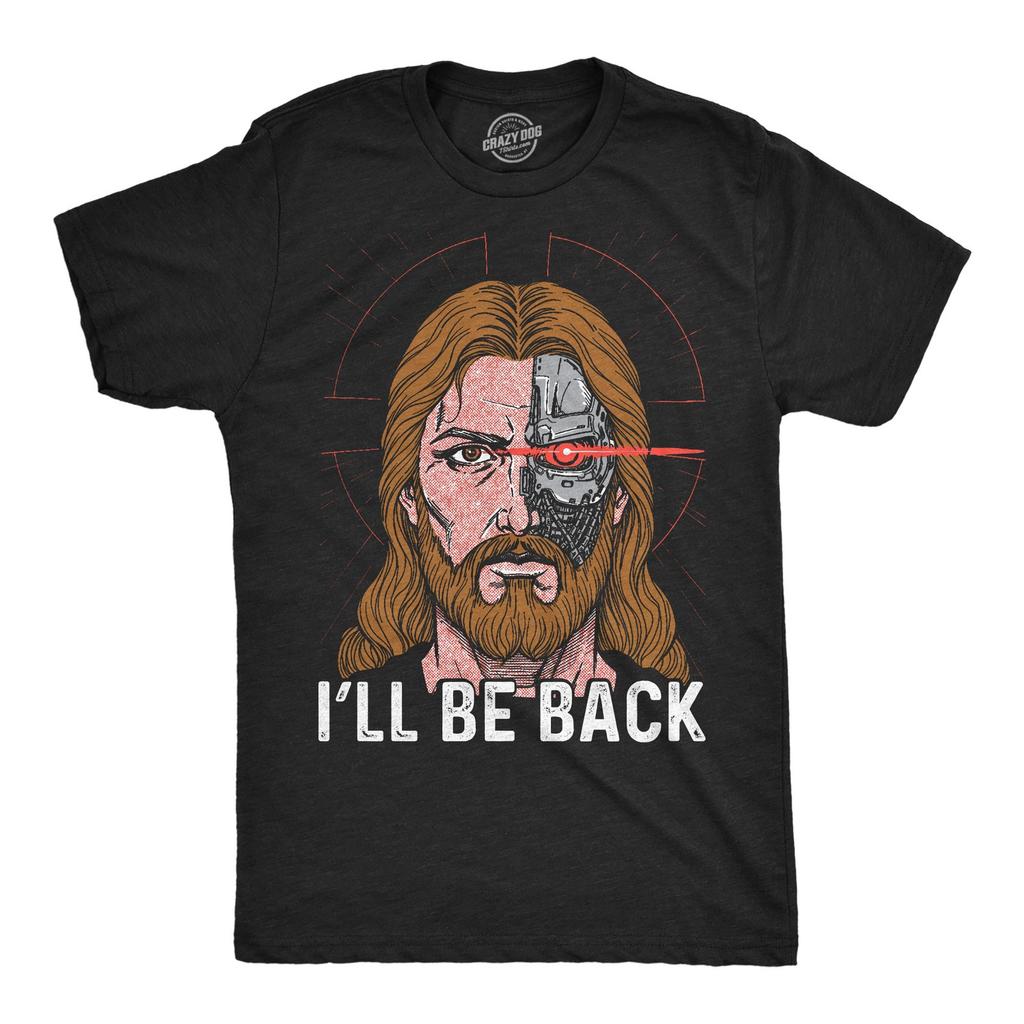 Mens Funny T Shirts Ill Be Back Jesus Sarcastic Relgious Graphic Novelty Tee For