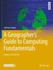 Книга A Geographer's Guide To Computing Fundamentals : Python In ArcGIS Pro