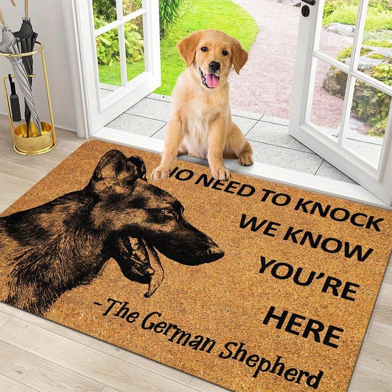 No Need To Knock We Know You Re Here German Shepherd Dog Door Mat With Print Flannel Welcome Rug For Home Entryway Pet Lover