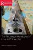 Книга The Routledge Handbook of Love In Philosophy