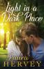 Книга Light In a Dark Place